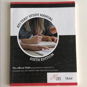 ATI TEAS STUDY MANUAL- Sixth Edition